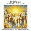 HROMNICE - Putování tradicemi